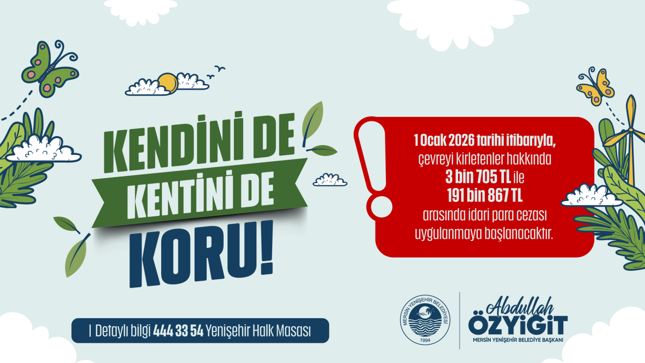 Yenişehir Belediyesinden temizlik hareketi: “Kendini de Kentini de Koru”