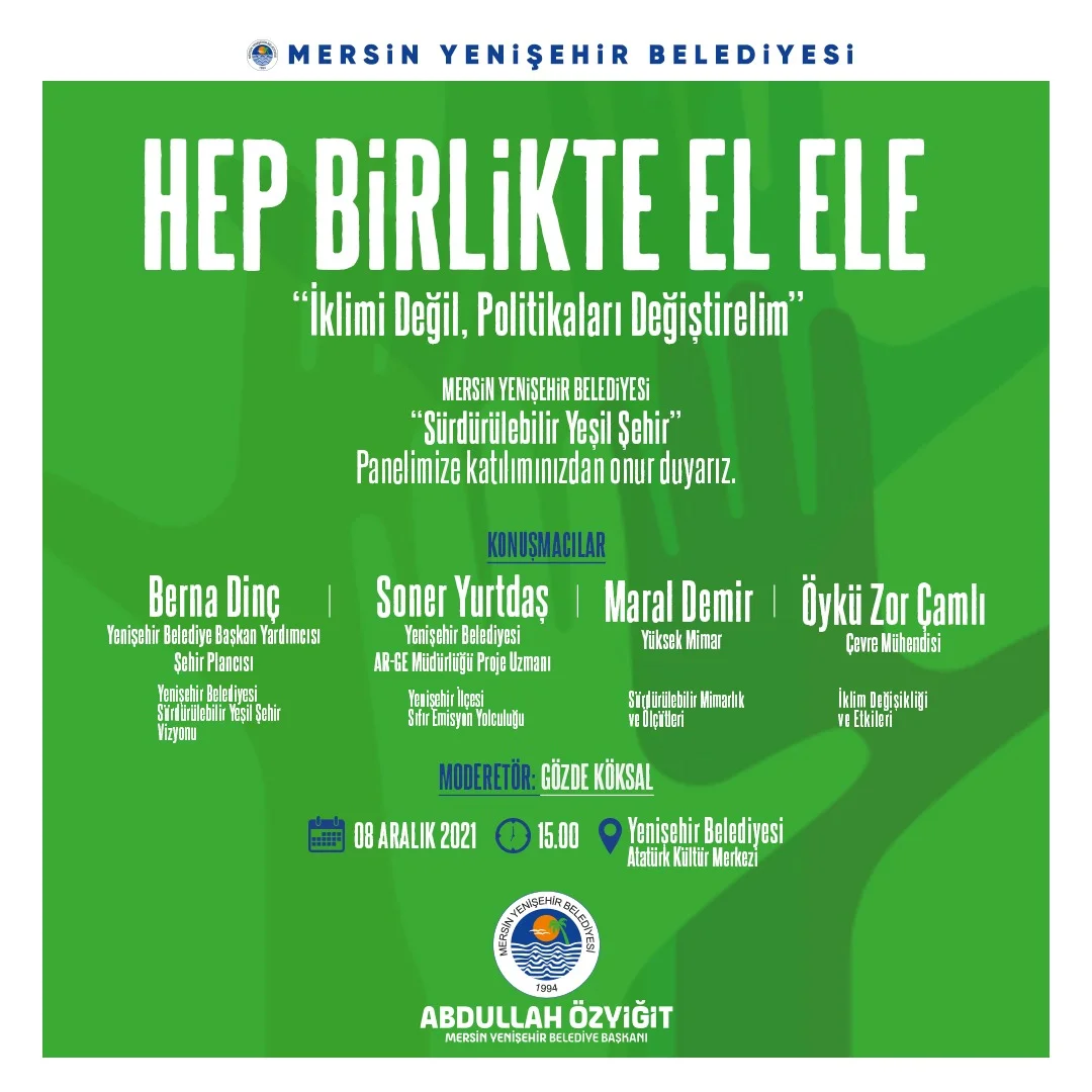 Sürdürülebilir Yeşil Şehir Panelimize tüm hemşerilerimizi bekliyoruz.